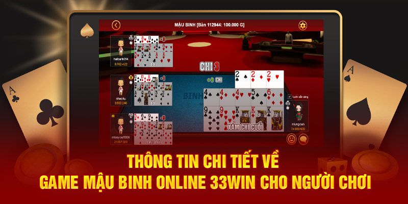 Bí kíp thắng lớn khi chơi bài Mậu Binh 33win