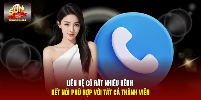Tìm Hiểu Các Cách Liên Hệ Hỗ Trợ Người Chơi Nhanh Nhất 3 Sunwin Liên hệ có rất nhiều kênh kết nối phù hợp với tất cả thành viên.