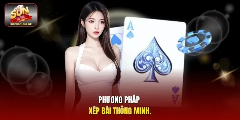 Bí Kíp Leo Rank Phỏm Online, Biến Người Mới Thành Cao Thủ 11 Sunwin Phương pháp xếp bài thông minh.